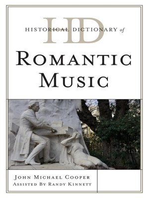 cover image of Historical Dictionary of Romantic Music